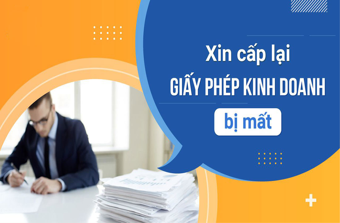Thủ tục xin cấp lại Giấy phép kinh doanh bị mất