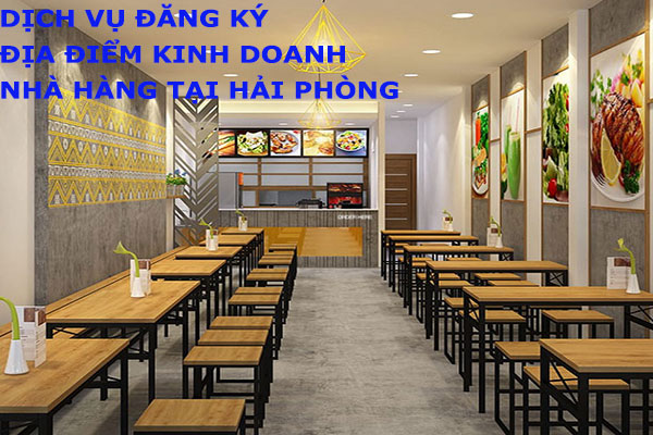 Đăng ký địa điểm kinh doanh nhà hàng tại Hải Phòng